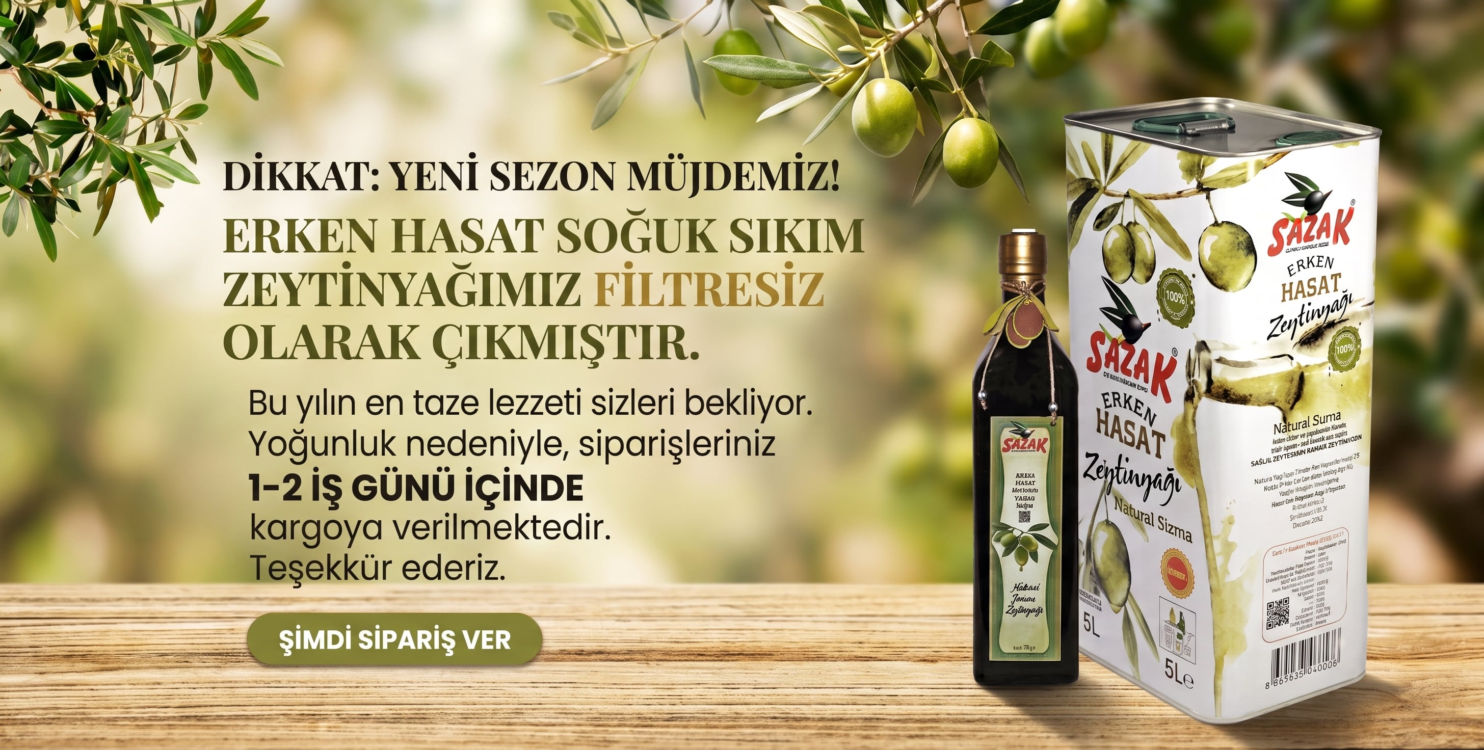 erken hasat soguk sikim zeytinyagi
